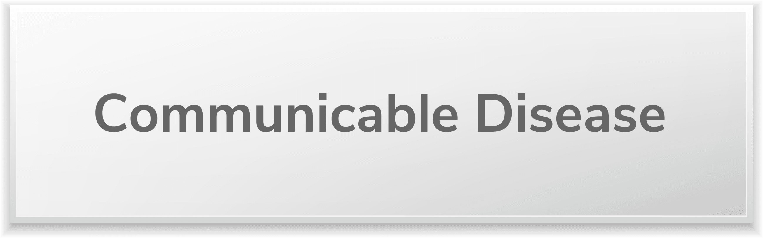 Communicable Disease Button